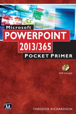 Cover of the book Microsoft PowerPoint 2013/365 by William Hoffman, Xiaohong Jia, Haohao Wang
