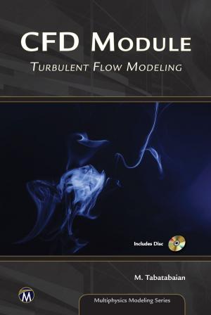 Cover of the book CFD Module by Mehrzad Tabatabaian