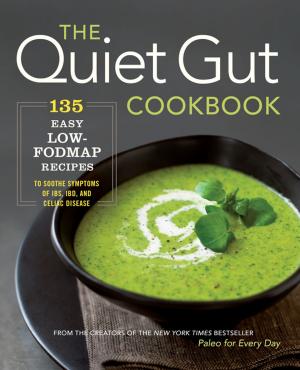 Cover of the book The Quiet Gut Cookbook by Janet A. Zimmerman