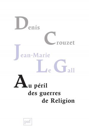Book cover of Au péril des guerres de Religion