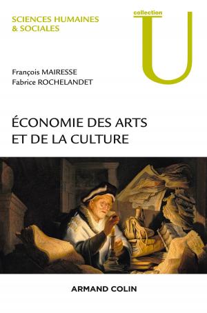 Cover of the book Economie des arts et de la culture by Cédric Lemagnent, Xavier Mauduit