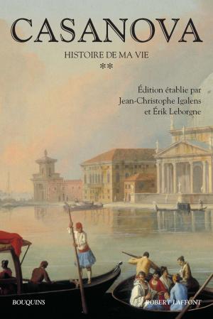 Cover of the book Histoire de ma vie - Tome 2 by Brice TEINTURIER