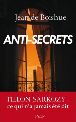 Cover of the book Anti-secrets by Jean ANGLADE