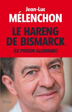 Cover of the book Le hareng de Bismarck by Jacques MAZEAU