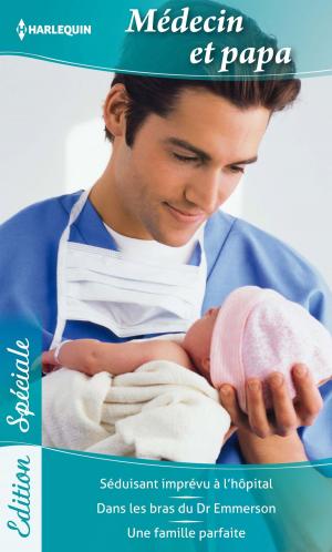 Cover of the book Médecin et papa by Elsa Day