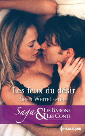 Cover of the book Les feux du désir by Caitlin Crews, Sophie Pembroke, Michelle Conder, Dani Collins, Carol Marinelli