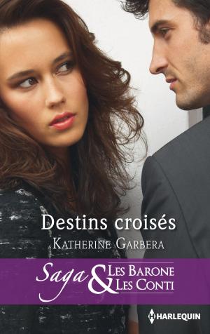 Cover of the book Destin croisés by Leslie Kelly