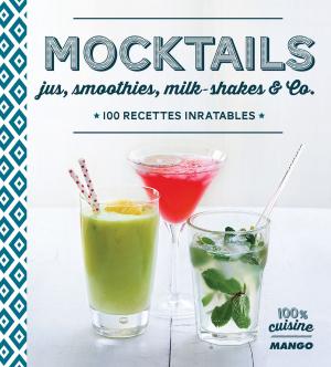 Cover of the book Mocktails by Sophie Menut, Aimery Chemin