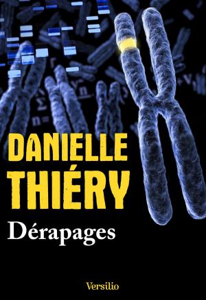 Cover of the book Dérapages by Danielle Thiery