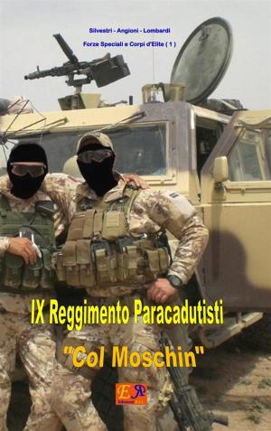 Book cover of IX Reggimento paracadutisti Col Moschin