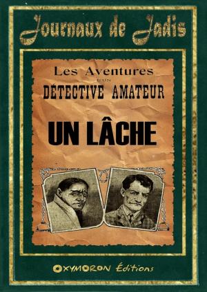 Cover of the book 6 - Un Lâche by Georges Grison