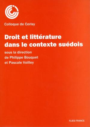 bigCover of the book Droit et littérature dans le contexte suédois by 