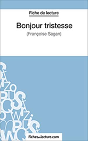 Cover of the book Bonjour tristesse by Jessica Z., fichesdelecture.com