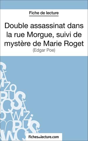 Cover of the book Double assassinat dans la rue Morgue, suivi du mystère de Marie Roget by Vanessa Grosjean, fichesdelecture.com