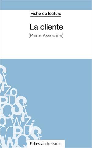 Cover of the book La cliente by fichesdelecture.com, Vanessa  Grosjean