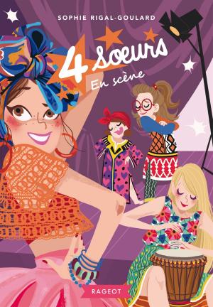 Cover of the book Quatre soeurs en scène by Agnès Laroche