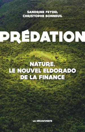 Cover of the book Prédation by François-Xavier VERSCHAVE