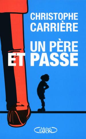 Cover of the book Un père et passe by L j Smith