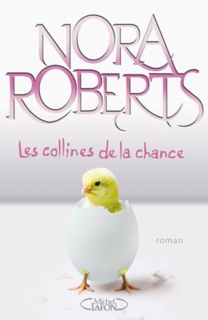 Book cover of Les collines de la chance