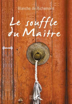 Cover of the book Le Souffle du maître by Guillemette de LA BORIE