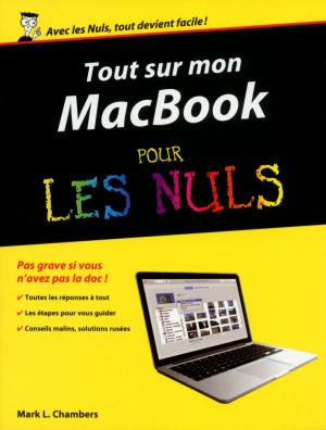 Cover of the book Tout sur mon MacBook Pro, Air & Retina pour les Nuls by Christian GODIN
