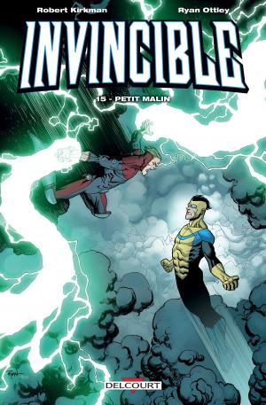 Cover of the book Invincible T15 by Fred Duval, Nicolas Moustey, Stevan Subic