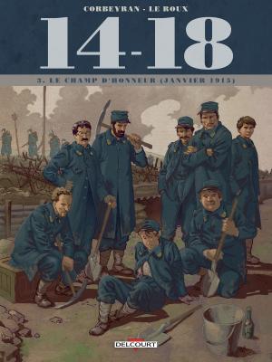 Cover of the book 14 - 18 T03 by Terreur Graphique, Guillaume Guerse