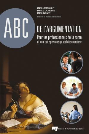 Cover of the book ABC de l'argumentation by Sylvain Lefebvre, Jean-Marc Fontan, Peter R. Elson