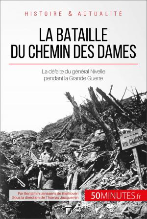 Cover of the book La bataille du Chemin des Dames by David Cusin, Benoît-Joseph Pedretti, 50Minutes.fr