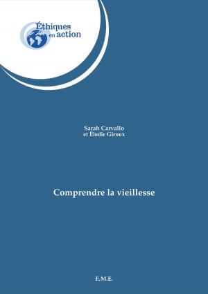 Cover of the book Comprendre la vieillesse by Astrid De Hontheim