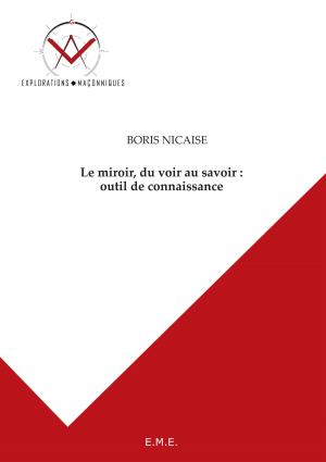 Book cover of Le miroir, du voir au savoir : outil de connaissance
