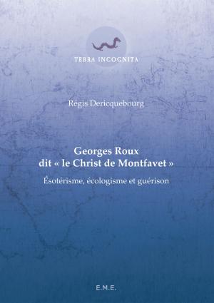 Cover of the book Georges Roux dit "Le Christ de Montfavet" by Collectif
