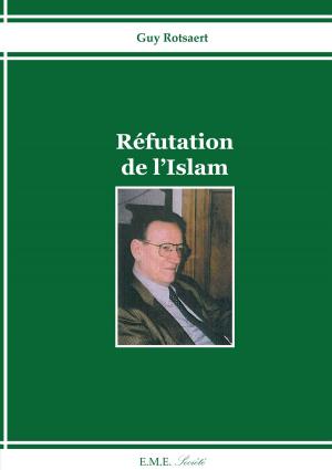 Cover of the book Réfutation de l'Islam by Patrick Pajon, Marie-Agnès Cathiard