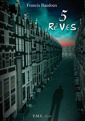 Cover of the book 5 rêves by Valentina Tirloni (éd.)