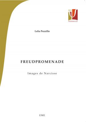Cover of the book Freud Promenade by Marine Grandgeorge, Frédéric Pugnière-Saavedra, Brigitte Le Pevedic