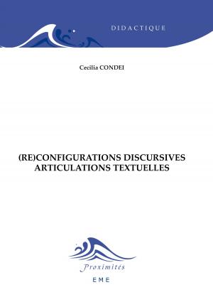 Cover of the book (Re)configurations discursives - Articulations textuelles by Dan Van Raemdonck, Thylla Nève de Mévergnies