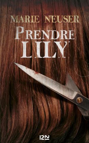Cover of the book Prendre Lily by Clark DARLTON, K. H. SCHEER
