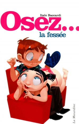 Cover of the book Osez la fessée - édition Best by Anais Nin