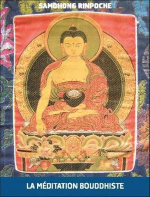 Cover of La méditation bouddhiste