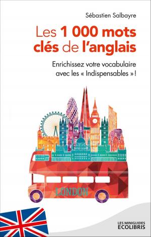 Cover of the book MG Les 1000 mots clés de l'anglais by Monia O'Brien Castro