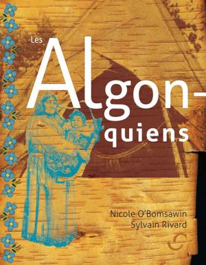 Cover of the book Les Algonquiens by Gill Pauline