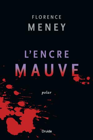 Cover of the book L'encre mauve by Nadine Descheneaux