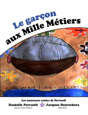 Cover of the book Le Garçon aux mille métiers by Remco op den Dries