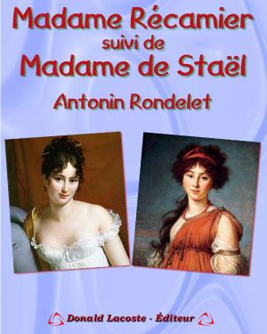 Book cover of Madame Récamier suivi d'une étude sur Madame de Staël