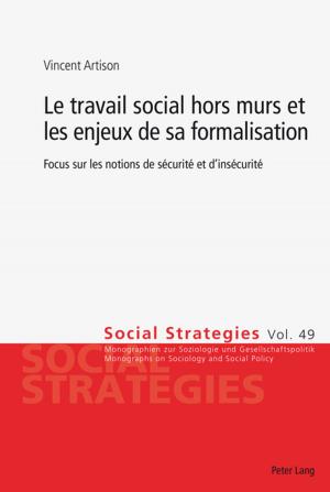 Cover of the book Le travail social hors murs et les enjeux de sa formalisation by Magdalena Bator