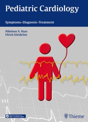 Cover of the book Pediatric Cardiology by Manfred Thelen, Raimund Erbel, Karl-Friedrich Kreitner