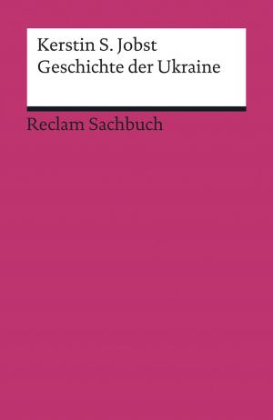 Cover of the book Geschichte der Ukraine by Ludwig Tieck, Winfried Freund