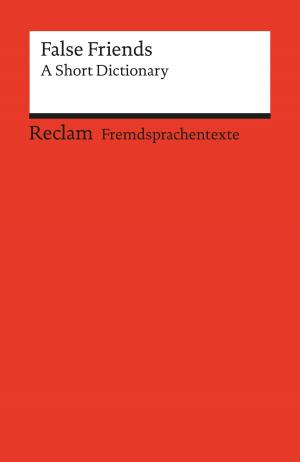 Cover of the book False Friends: A Short Dictionary by Sven Sommer