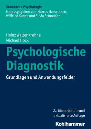 Cover of the book Psychologische Diagnostik by Cord Benecke, Michael Ermann