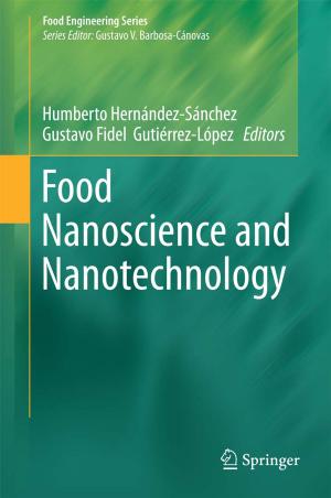 Cover of the book Food Nanoscience and Nanotechnology by Ombretta Caldarice